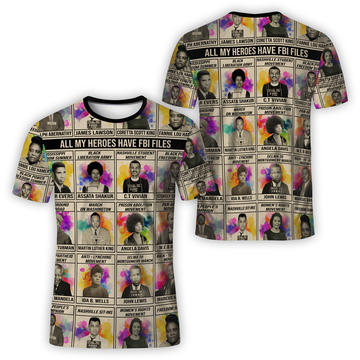 MelaninStyle All My Heroes Have FBI Files Colorful T-Shirt