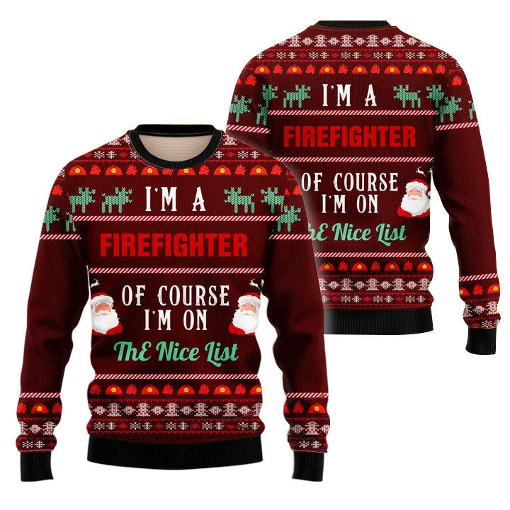 I Am A Firefighter Ugly Sweater