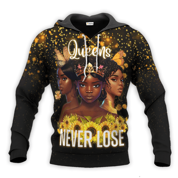 MelaninStyle Queens Never Lose Hoodie & Zip Hoodie