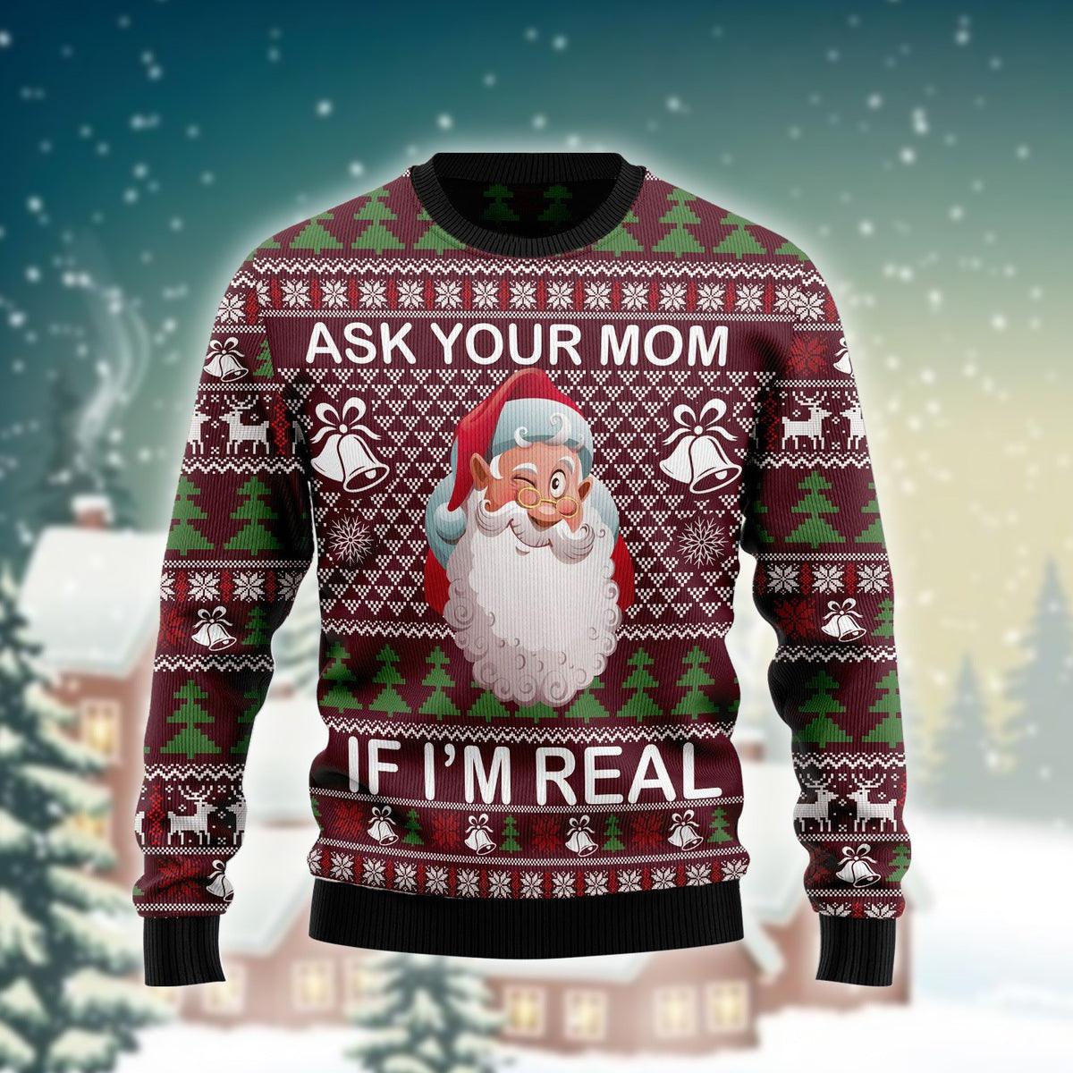 Santa Ask Your Mom If I Am Real Ugly Sweater - Santa Joker